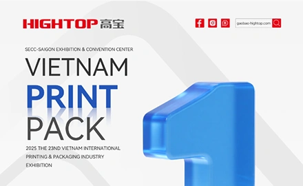 Meet Us at Vietnam Print & Pack 2025!!! Countdown for One Day