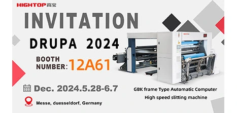 HIGHTOP Invites You to Explore New Horizons in Slitting Technology at DRUPA 2024